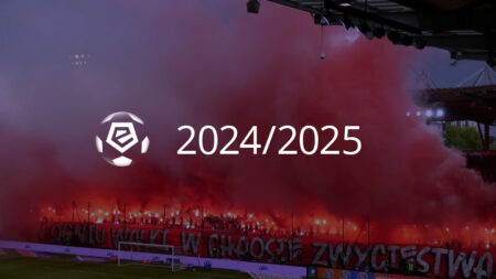 Ekstraklasa 2024 2025